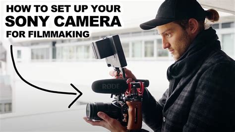 Sony Camera Settings For Cinematic Videos Youtube