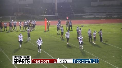 Freeport At Foxcroft Football Part 2 Youtube
