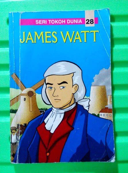 Jual Seri Tokoh Dunia No James Watt Di Lapak Toko Dianterang Bukalapak