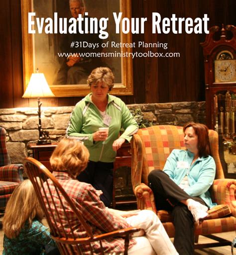 Day 24 Evaluating Your Retreat Womens Ministry Toolbox Womens