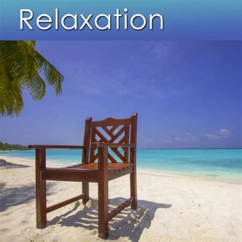Relaxation Relaxing Music For Your Health And Well Being Relaxing