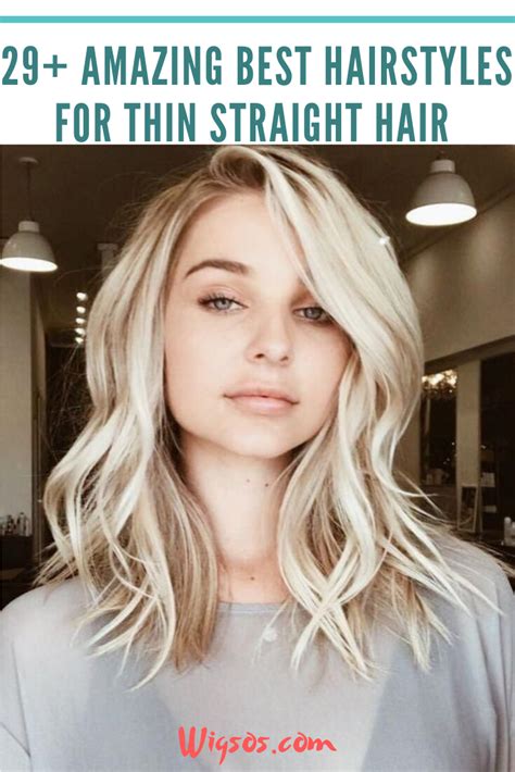 29 Amazing Best Hairstyles For Thin Straight Hair Thin Straight Hair Straight Hairstyles