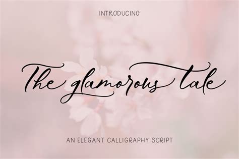 A contemporary font with fashionable and elegant script style. The Glamorous Tale | Elegant Font By The Ink Affair ...