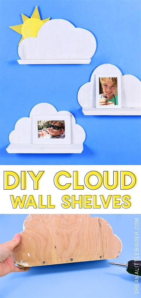 Diy Wooden Cloud Shelves ⋆ Dream A Little Bigger