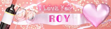 I Love You Roy Wedding Valentine S Or Just To Say I Love You