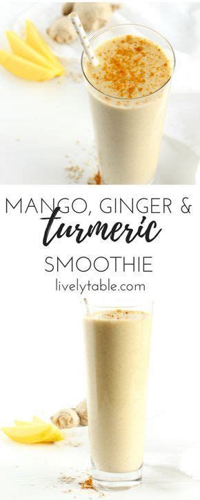 Mango Ginger Turmeric Smoothie Recipe Nutrient Packed Smoothies