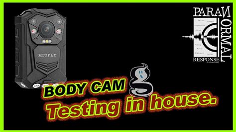 Body Cam Test Direct Response Orb Activity Youtube