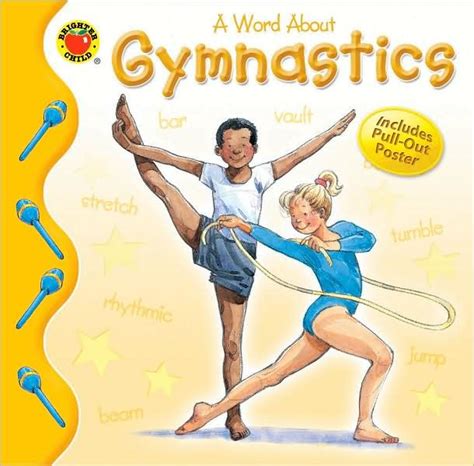 Gymnastics A Word About Book By Lynne Gibbs Shelagh Mcnicholas Paperback Barnes And Noble®