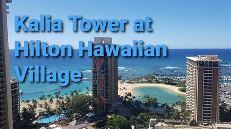 Kalia Tower At Hilton Hawaiian Village Room Tour Youtube
