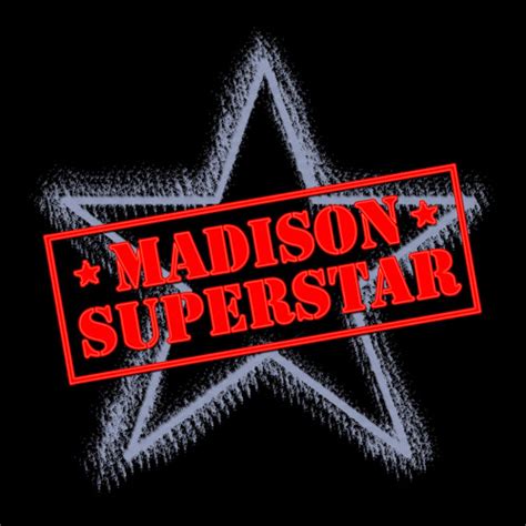Stream Superstar By Madison Listen Online For Free On Soundcloud