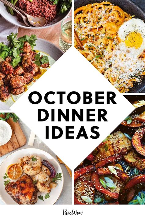 31 October Dinner Ideas That Are Perfect For Sweater Weather October Food Fall Dinner Recipes