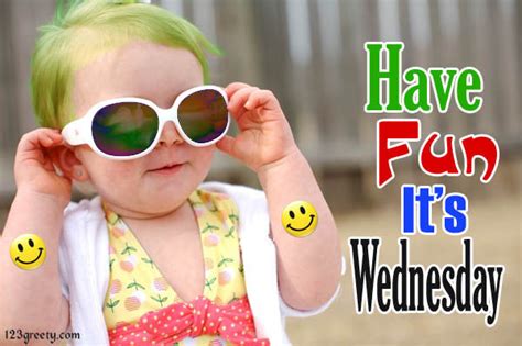 Have Fun Its Wednesday Pictures Photos And Images For