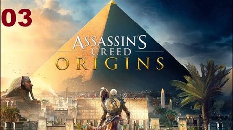 Assassins Creed Origins Walkthrough Part 03 YouTube