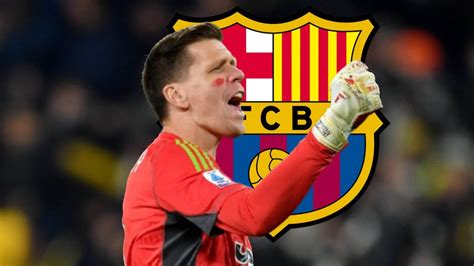 Trascienden Detalles Del Contrato De Wojciech Szczesny Con Barcelona