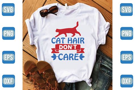 cat hair don t care graphic by craftstore · creative fabrica