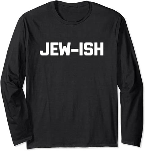 Funny Jewish Shirt Jew Ish T Shirt Funny Saying Jewish