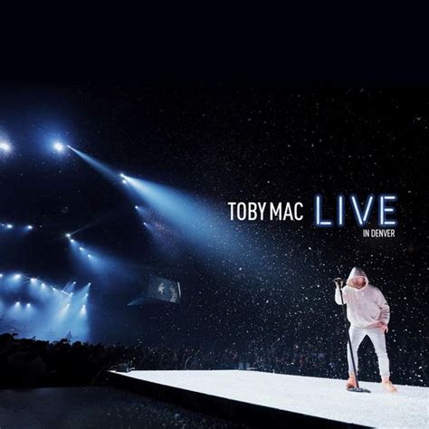 Tobymac Live In Denver Lyrics And Tracklist Genius