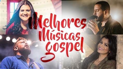 Louvores E Adoração 2020 As Melhores Músicas Gospel Mais Tocadas 2020 Top Playlist Gospel