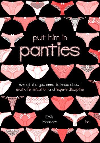 put him in panties everything you need to know about erotic feminization and lingerie