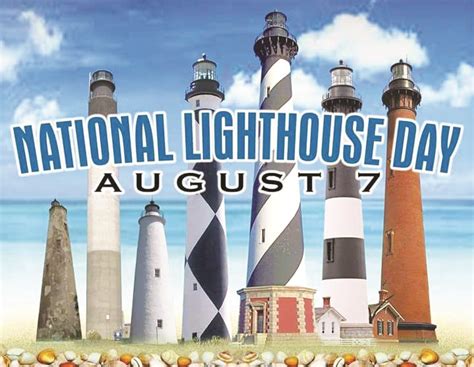 Weird Wacky And Wonderful Holidays August 2018 Lighthouse Day