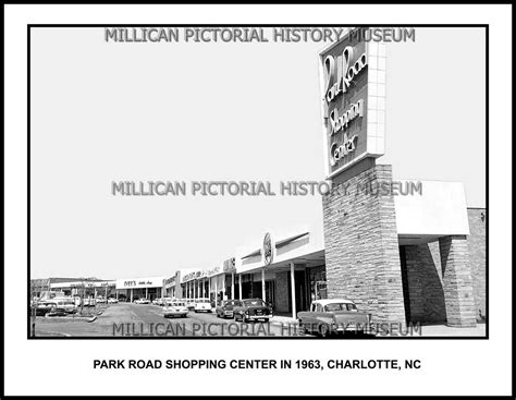 Park Road Shopping Center In 1963 Charlotte Nc Millican Pictorial