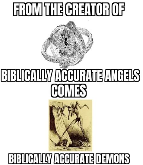 It Looks Like A Plucked Stork Biblically Accurate Angels Be Not Afraid Know Your Meme