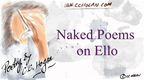 Naked Poems On Ello YouTube