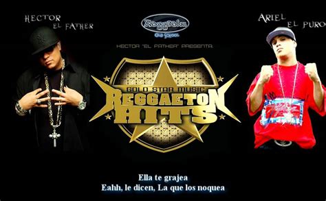 Hector El Father Feat Ariel La Que Los Noquea Gold Star Music La
