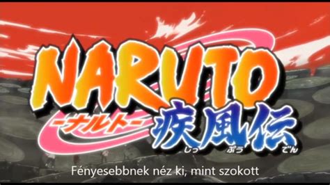 Naruto Shippuden Opening 14 Magyar Felirat Indavideohu