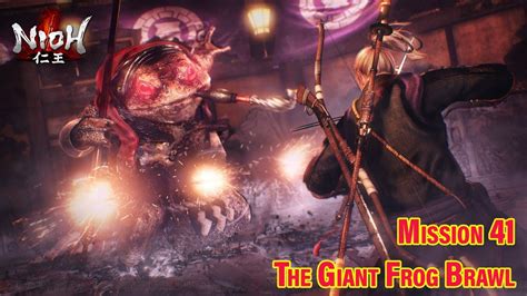 Nioh Mission 41 The Giant Frog Brawl Tonfa Youtube