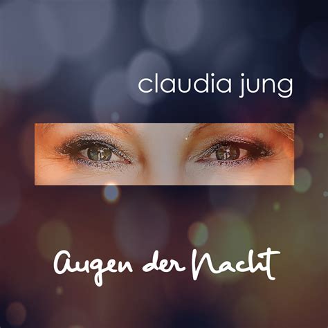 Claudia Jung Augen Der Nacht · Berger´s Schlagerparadies Bergers