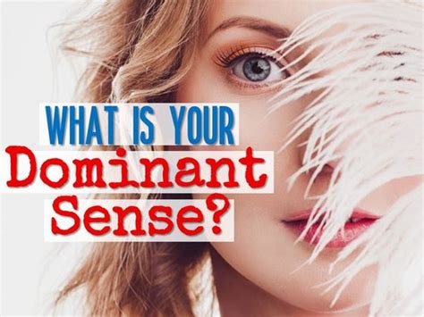 What Is Your Most Dominant Sense Playbuzz