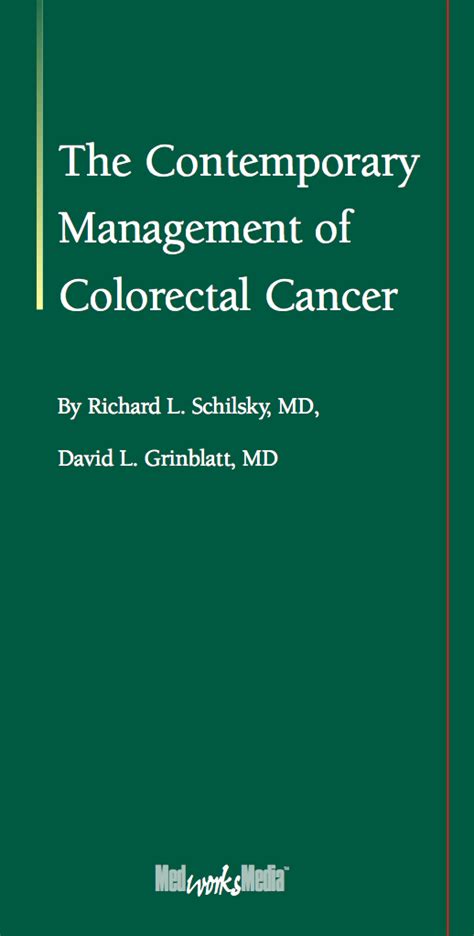 The Contemporary Management Of Colorectal Cancer Medworks Media