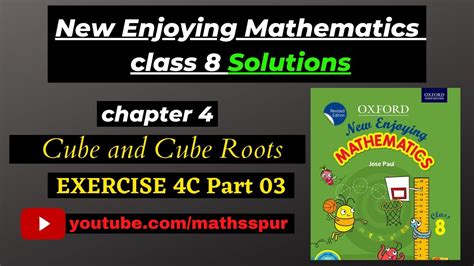 Cube And Cube Roots Oxford New Enjoying Mathematics Class 8