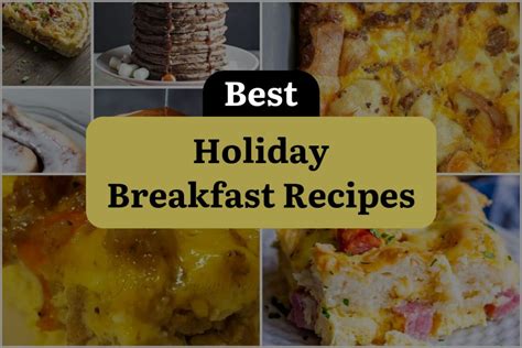 20 Holiday Breakfast Recipes To Start Your Day With Cheer Dinewithdrinks