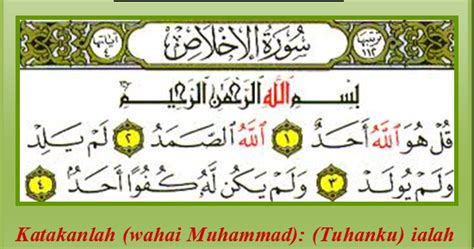 This is chapter 112 of the noble quran. Catatan Bang Zuhri: Belajarlah dari surat Al-Ikhlas yang ...
