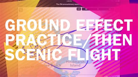 Practice In Ground Effectscenic Flight Youtube