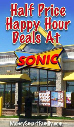 Sonic Drink Specials 12 Off During Happy Hour Save 50