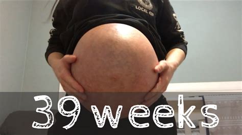 39 Weeks Pregnant Youtube