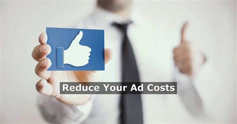 8 Techniques To Reduce Facebook Ad Costs