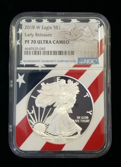 2018 W Silver Eagle 1 Ngc Pf 70 Ultra Cameo Early Releases Flag Core
