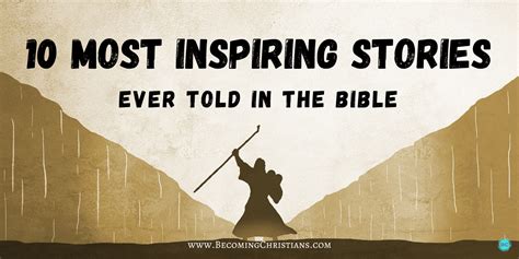 The 10 Most Inspiring Stories Ever Told In The Bible Becoming Christians
