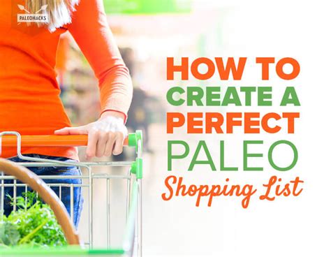 How To Create A Perfect Paleo Shopping List Paleohacks