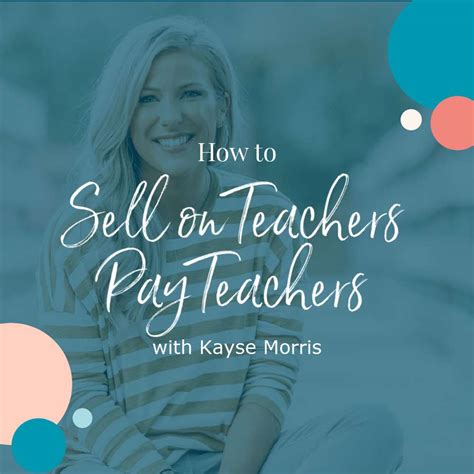 How To Sell On Teachers Pay Teachers With Kayse Morris