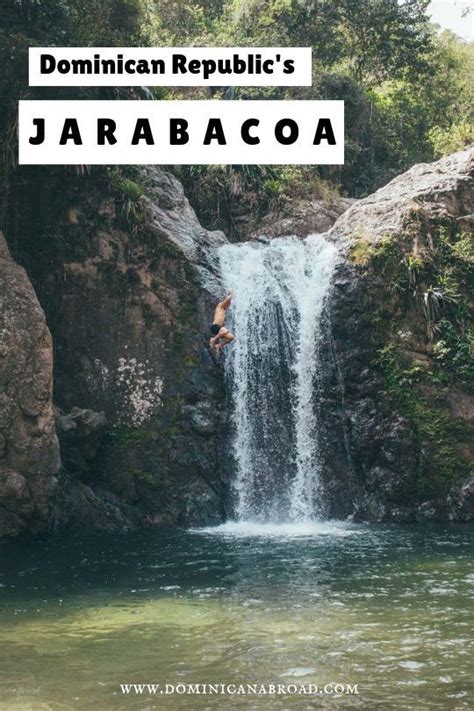 Jarabacoa A Comprehensive Travel Guide On The Things To Do Where To Stay And Where To Eat