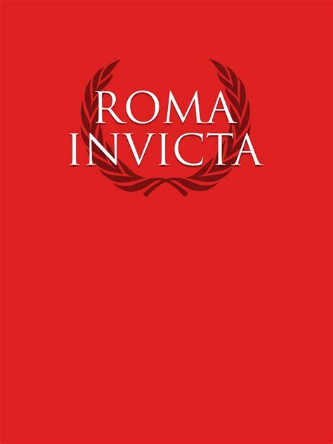 Roma Invicta T Shirt By Aivym Aff Aff Invicta Roma Aivym