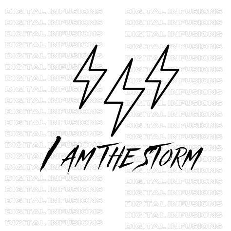 I Am The Storm Svg Inspirational Svg Clip Art Cricut Cut Etsy