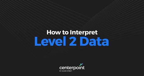 How To Interpret Level 2 Data A Complete Guide
