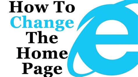 How To Change Your Internet Explorer Homepage Settings Youtube
