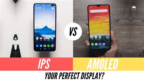 Ips Lcd Screen Vs Amoled Screen Comparison Which One Is Better And